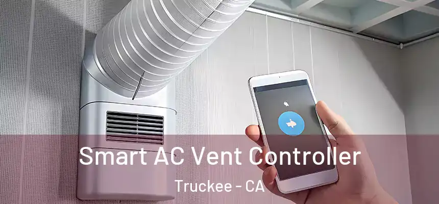  Smart AC Vent Controller Truckee - CA